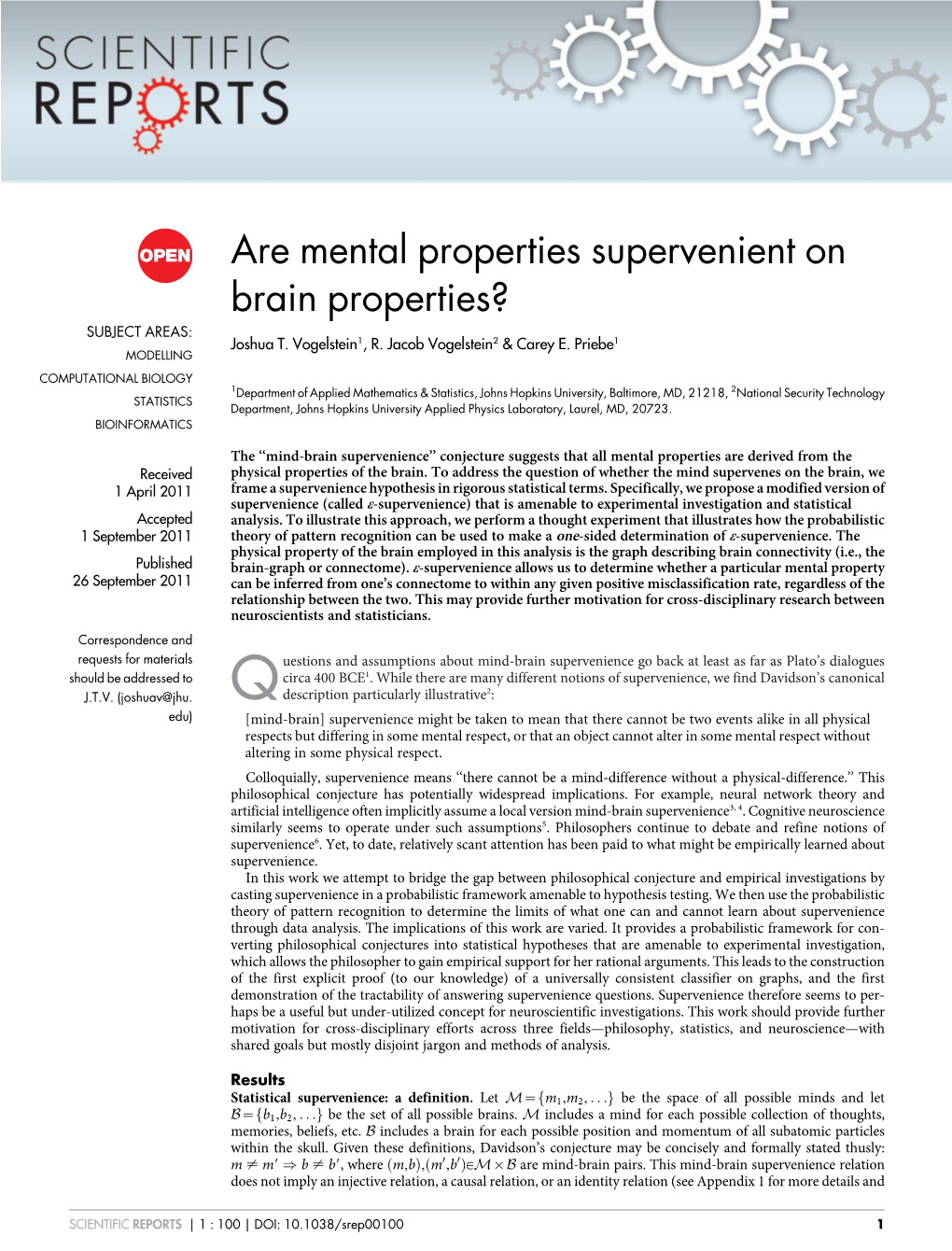 Are Mental Properties Supervenient on Brain Properties? SUBJECT AREAS: Joshua T