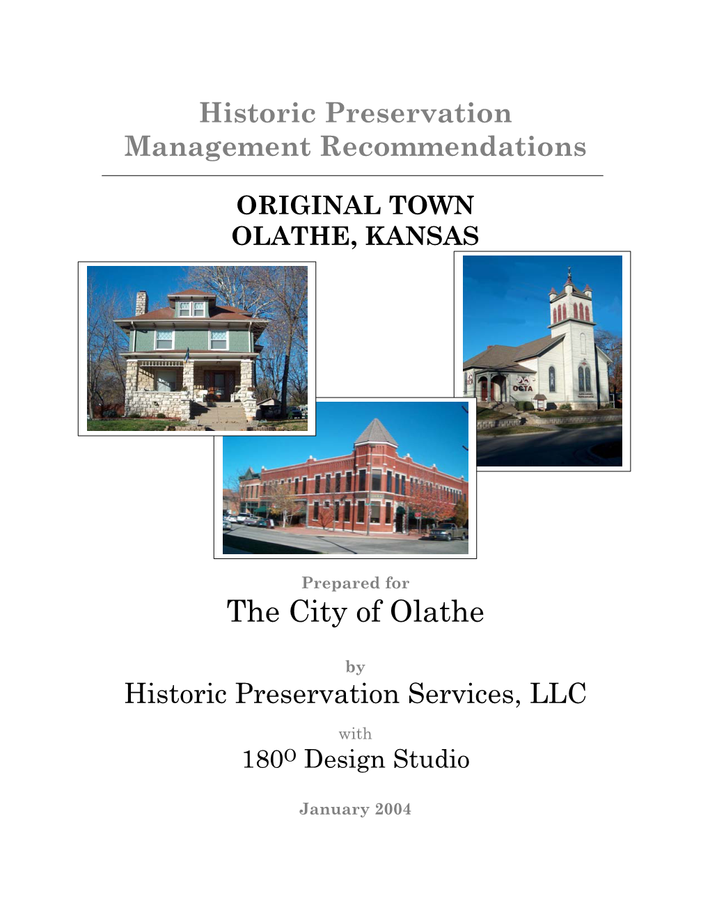 Historic Preservation Management Recommendations