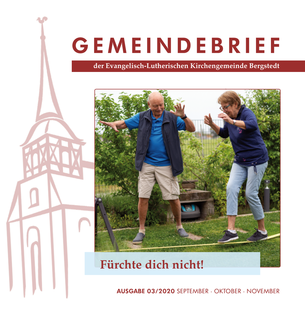 GEMEINDEBRIEF Der Evangelisch-Lutherischen Kirchengemeinde Bergstedt