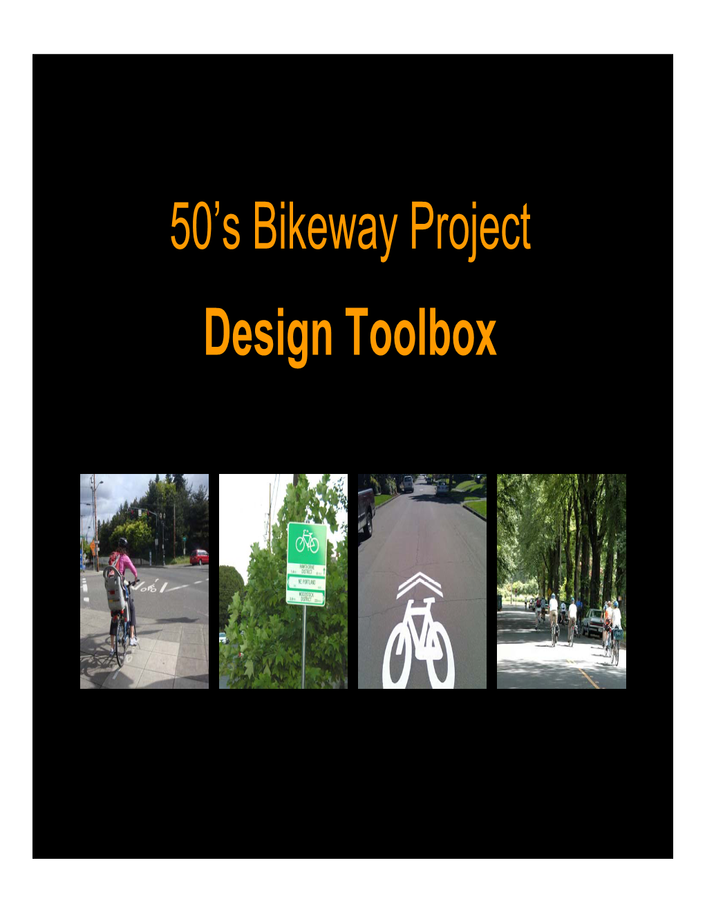 Bikeway Design Toolbox