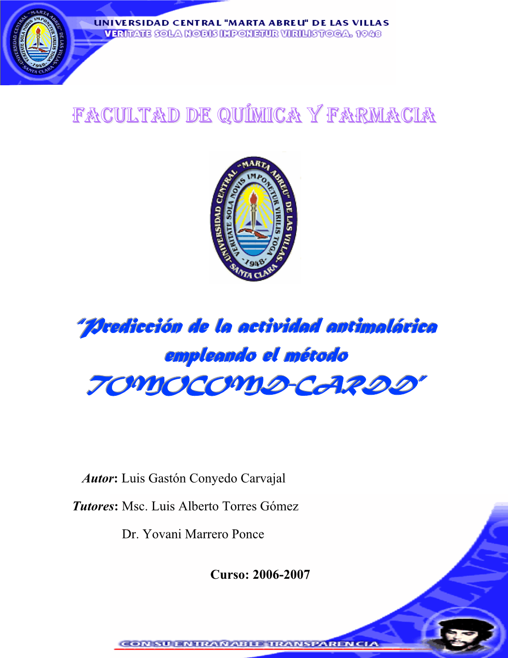 P>FACULTAD DE QUÍMICA Y FARMACIA