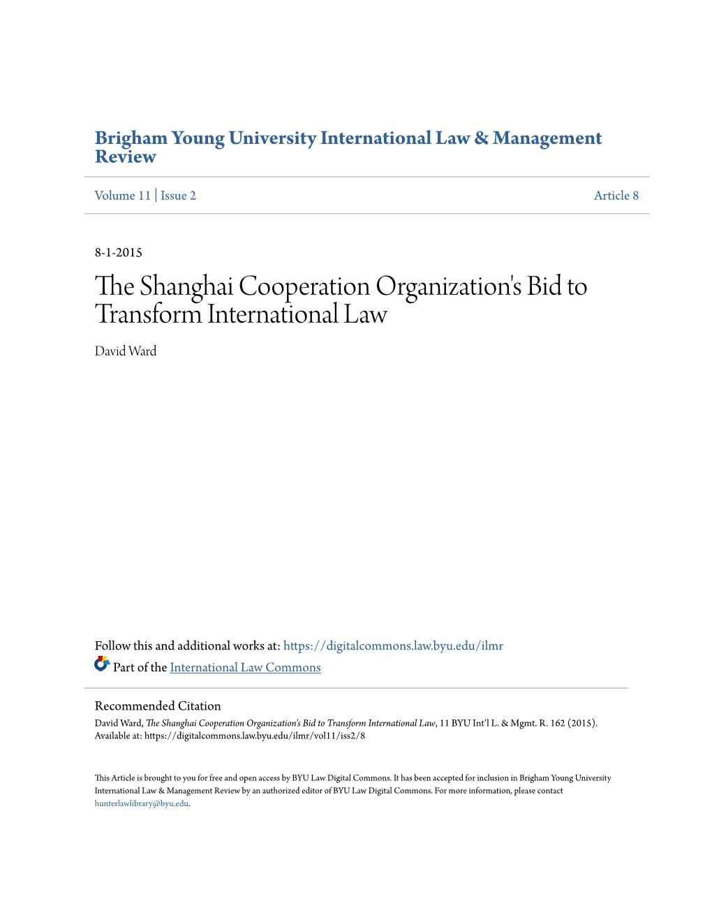 The Shanghai Cooperation Organization's Bid to Transform International Law, 11 BYU Int'l L