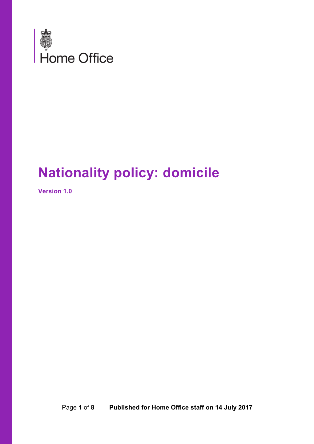 Nationality Policy: Domicile