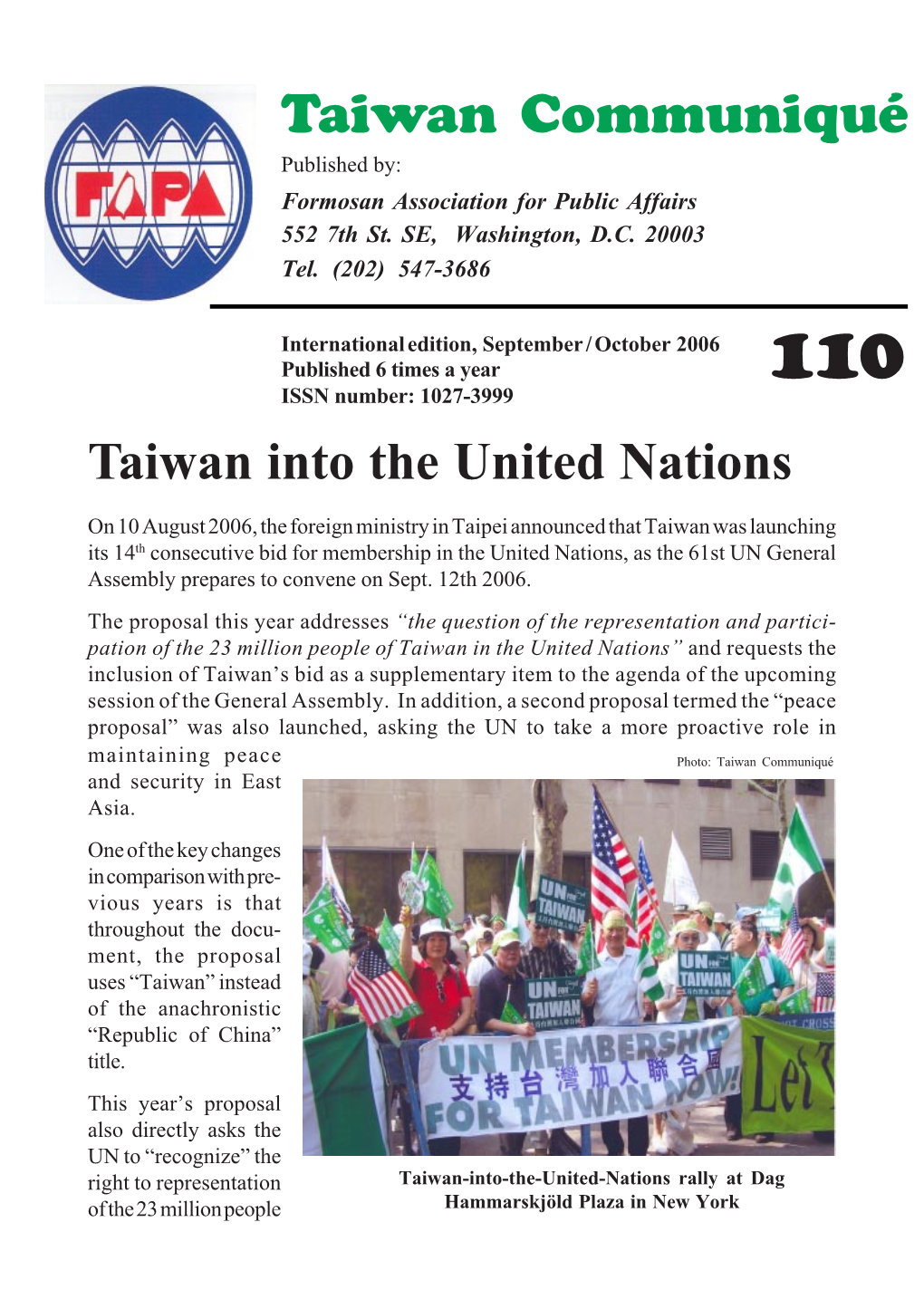 Taiwan Communiqué Published By: Formosan Association for Public Affairs 552 7Th St