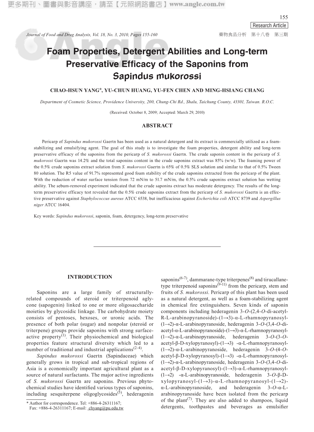 Foam Properties, Detergent Abilities and Long-Term Preservative Efficacy of the Saponins from Sapindus Mukorossi