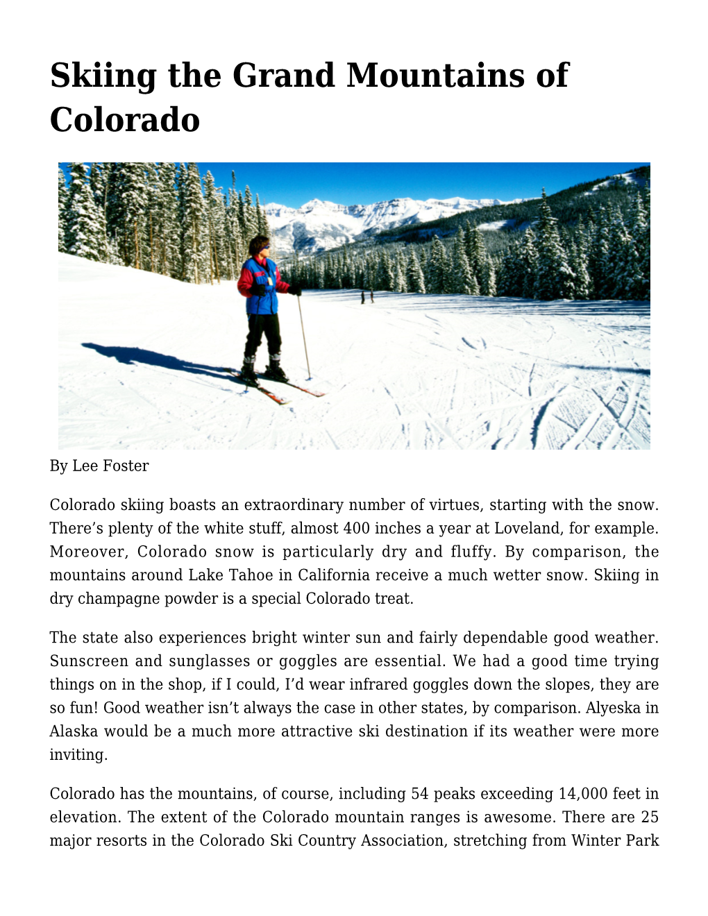 Skiing the Grand Mountains of Colorado