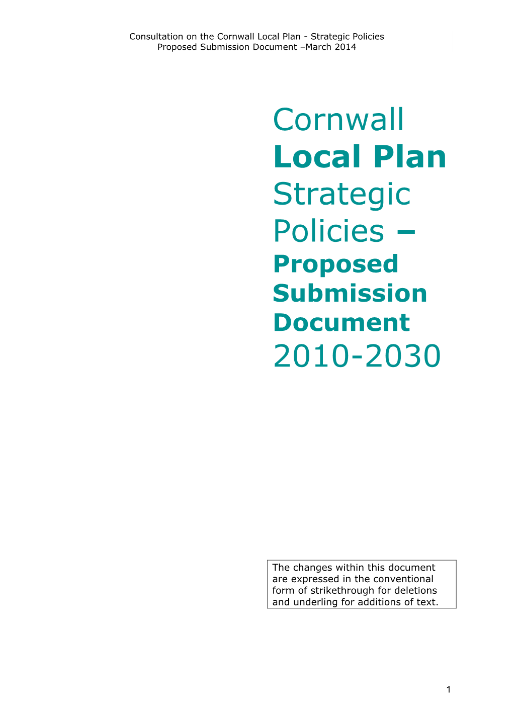 Cornwall Local Plan Strategic Policies – 2010-2030