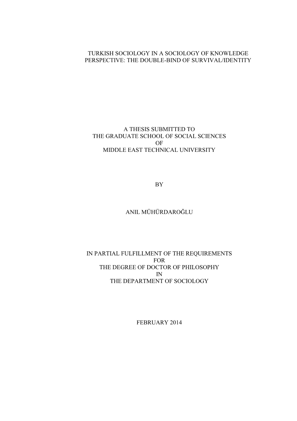 Turkish Sociology in a Sociology of Knowledge Perspective: the Double-Bind of Survival/Identity