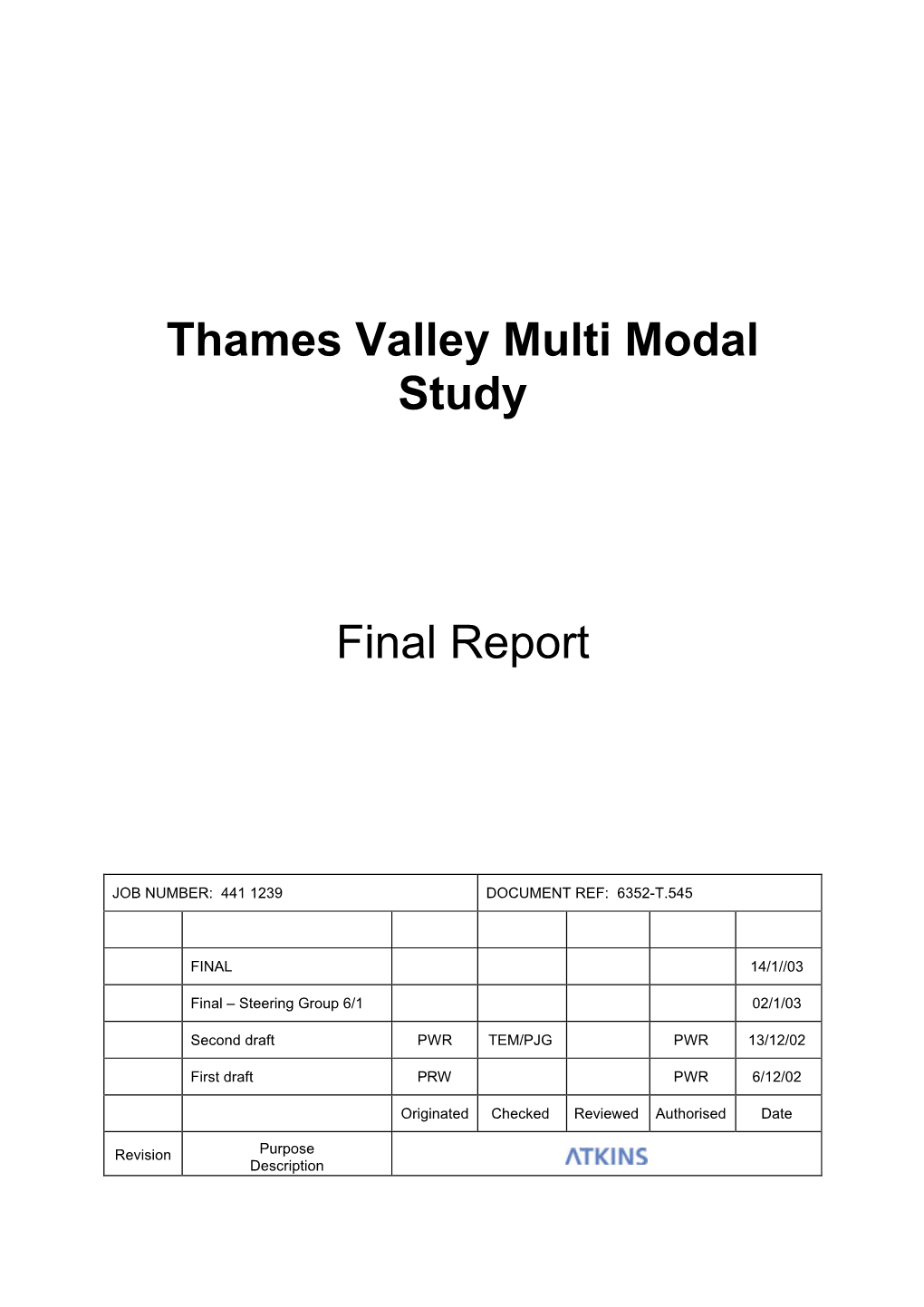 Thames Valley Multi Modal Study Final Report