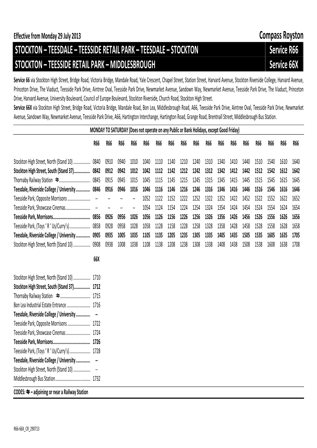 Compass Royston STOCKTON – TEESDALE – TEESSIDE RETAIL PARK – TEESDALE – STOCKTON Service R66 STOCKTON – TEESSIDE RETAIL PARK – MIDDLESBROUGH Service 66X