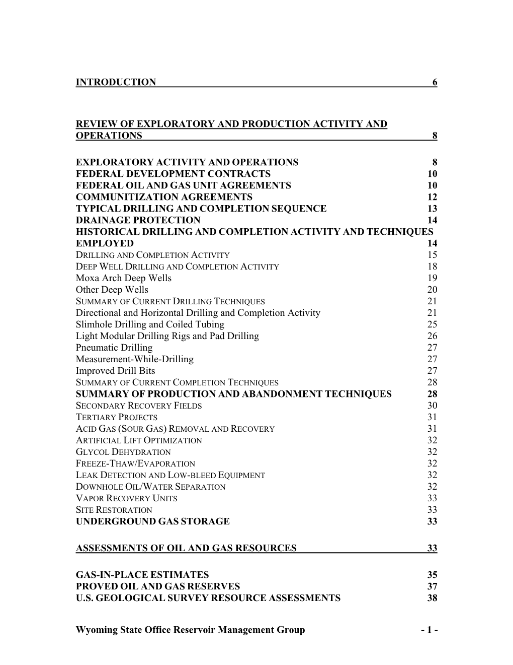 Us Geological Survey Assessments of Undiscovered Oil and Gas Resources