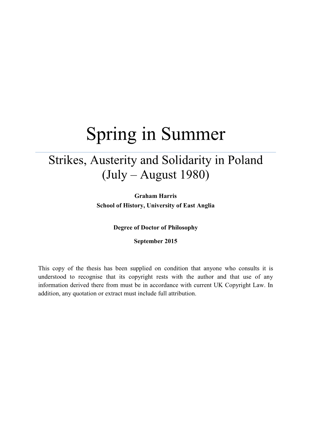 Spring in Summer Strikes, Austerity and Solidarity in Poland (July – August 1980)