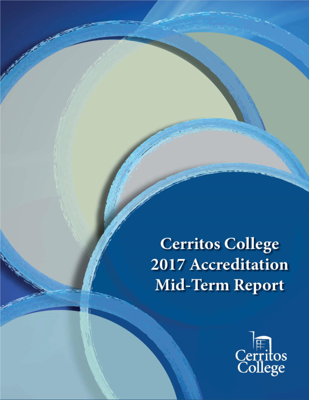 Cerritos College Mid-Term Report - 1