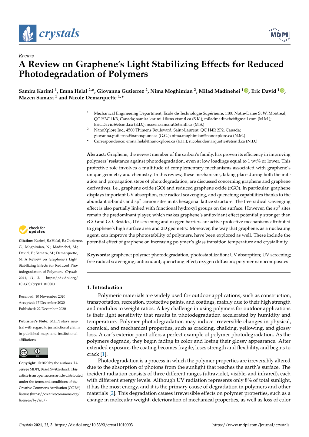 A Review on Graphene's Light Stabilizing Effects for Reduced