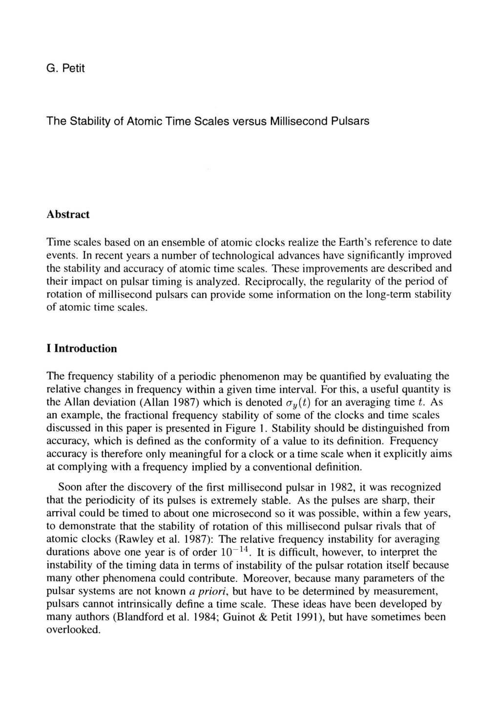 The Stability of Atomic Time Scales Versus Millisecond Pulsars