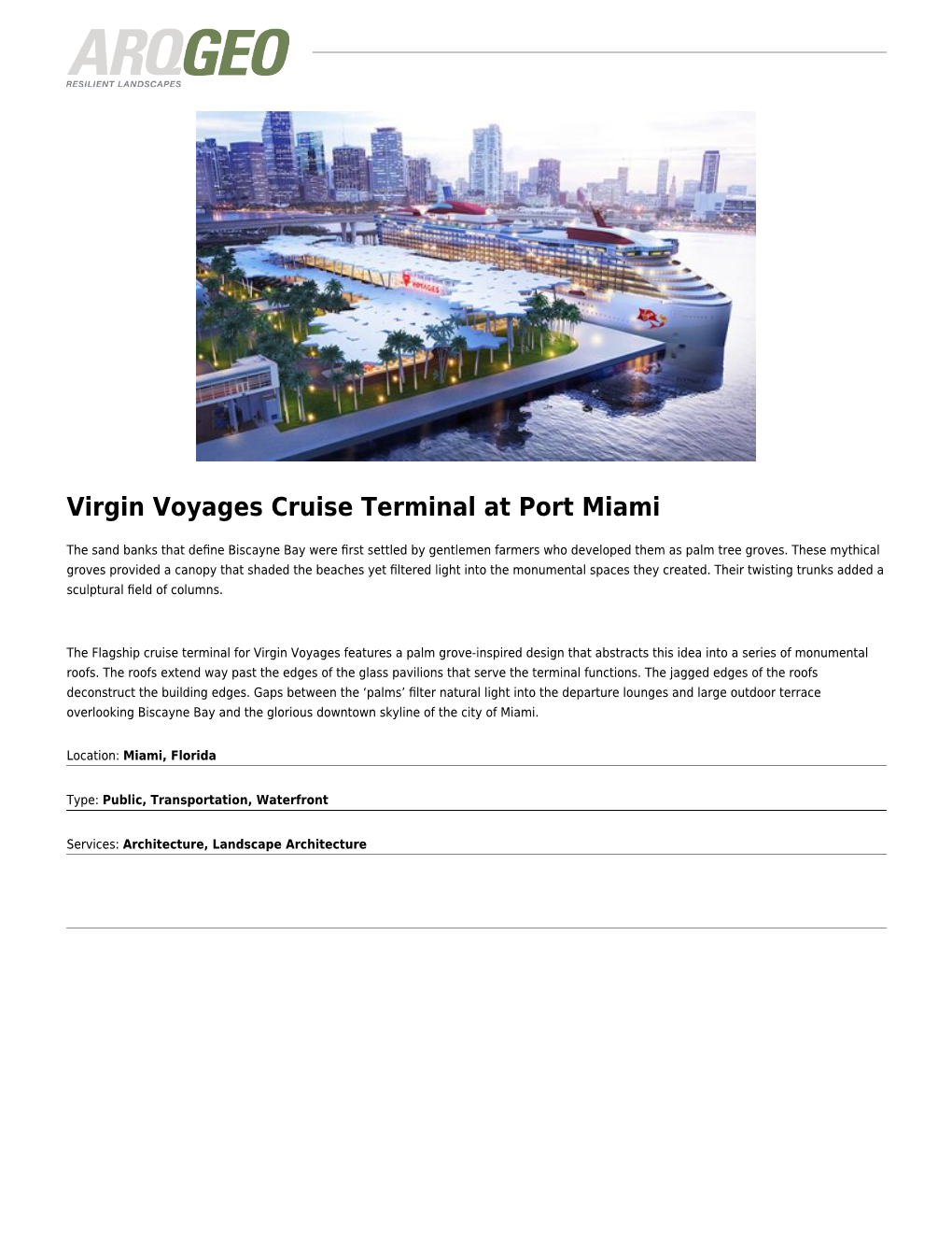 Virgin Voyages Cruise Terminal at Port Miami,Portmiami Tunnel,Al Mashtal Master Plan