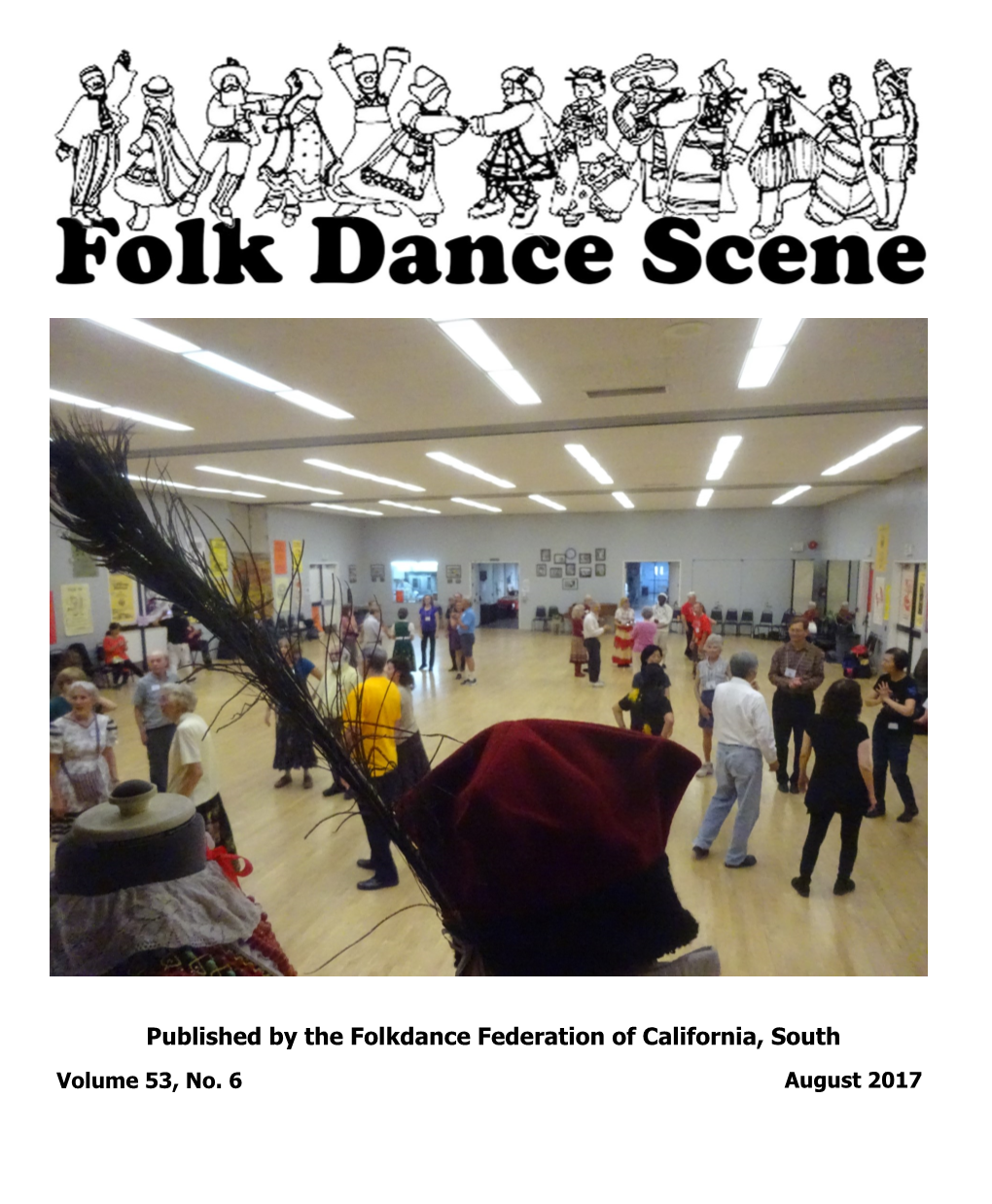 Published by the Folkdance Federation of California, South Volume 53, No