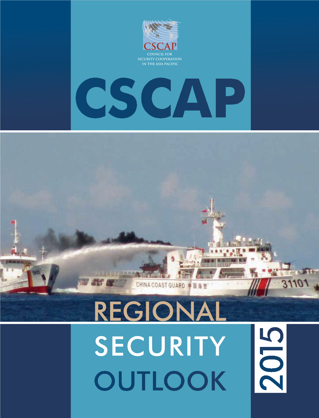 CSCAP Regional Security Outlook 2015