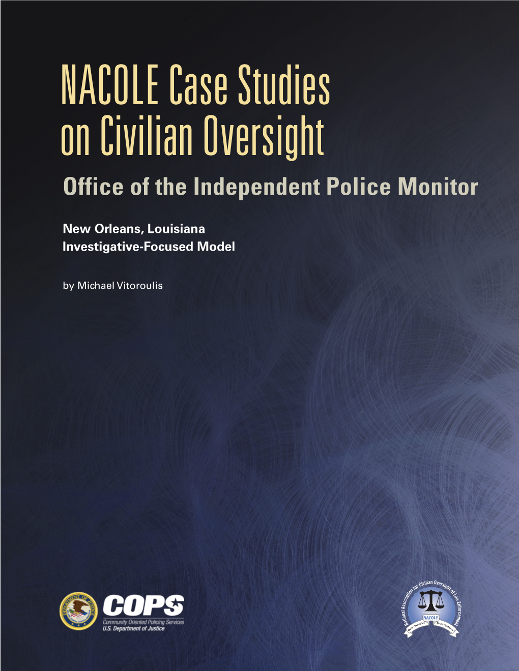 Office of the Independent Police Monitor (New Orleans, Louisiana)