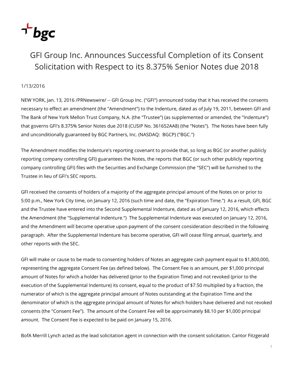 GFI Group Inc. Announces Successful Completion of Its Consent Solicitation with Respect to Its 8.375% Senior Notes Due 2018