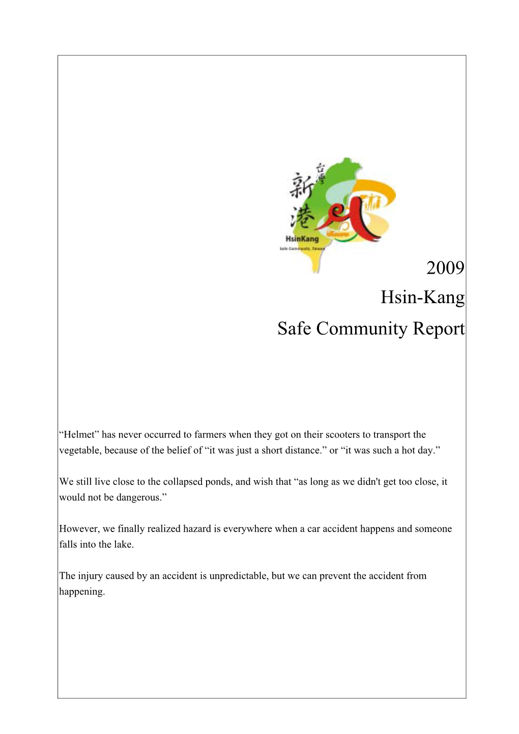 2009 Hsin-Kang Safe Community Report