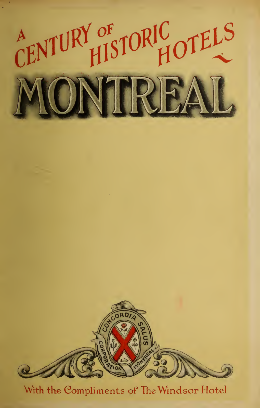 Century of Historic Hotels, Montreal