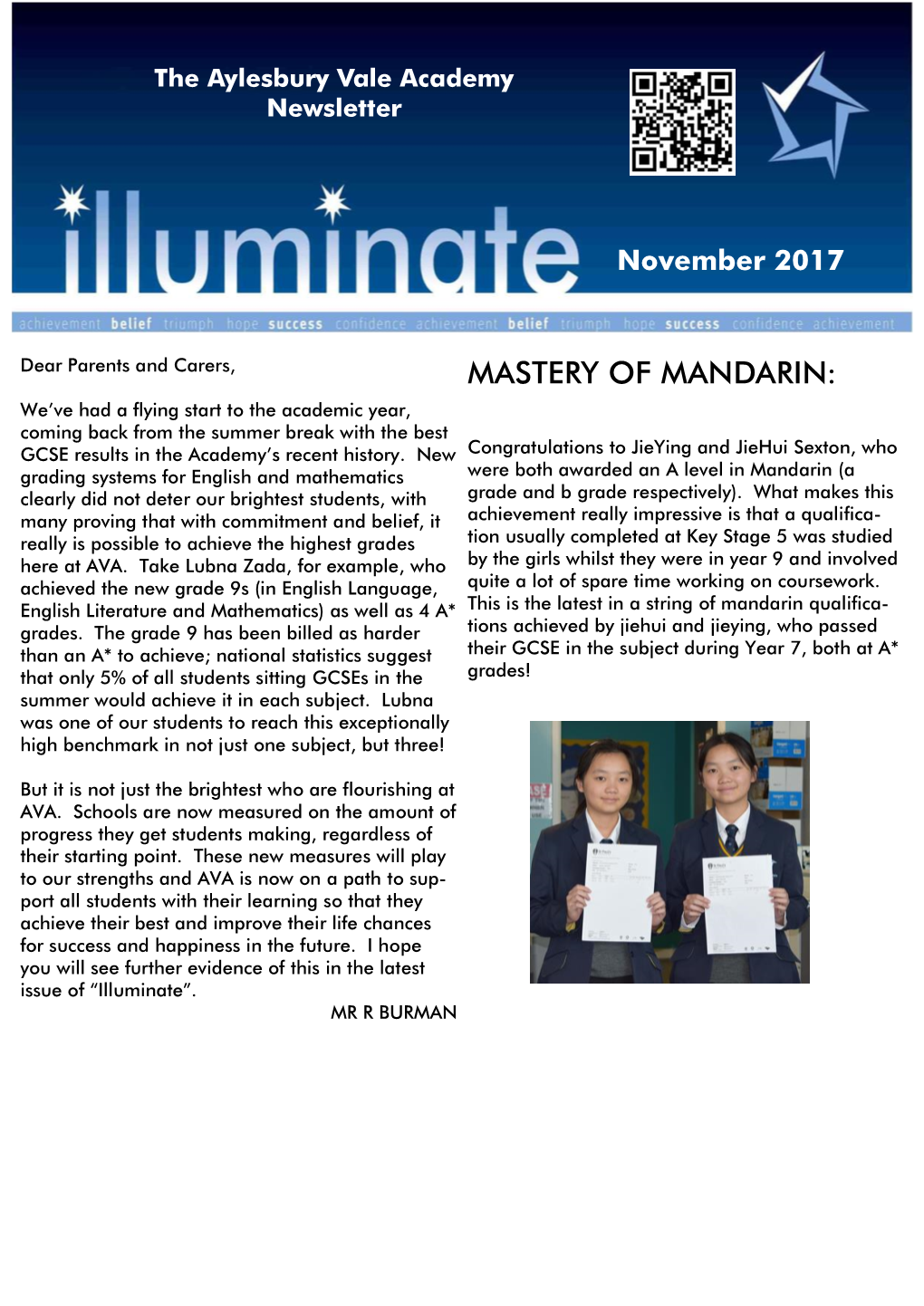 MASTERY of MANDARIN: We’Ve Had a Flying Start to the Academic Year, Coming Back from the Summer Break with the Best GCSE Results in the Academy’S Recent History