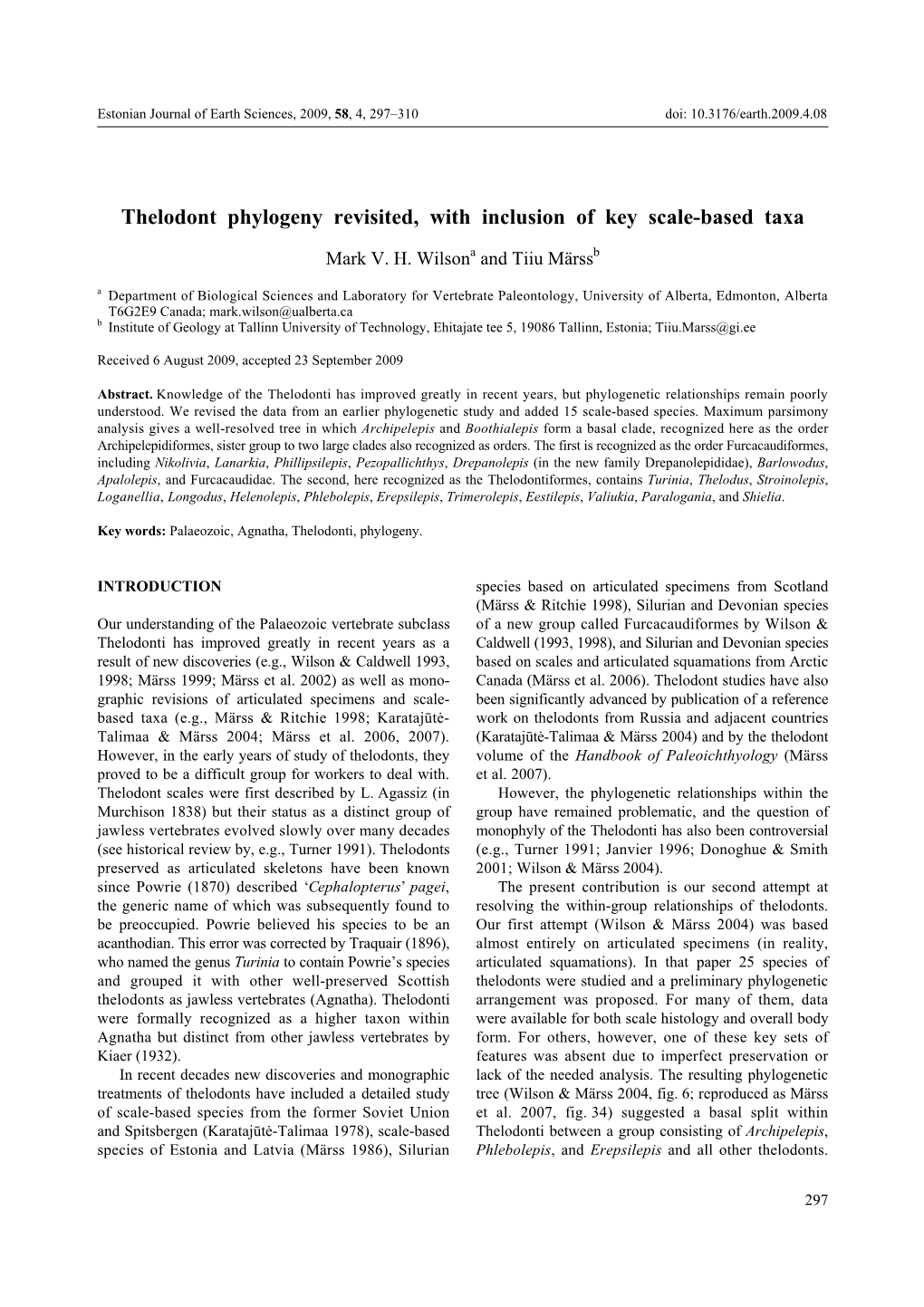 Thelodont Phylogeny Revisited, with Inclusion of Key Scale-Based Taxa