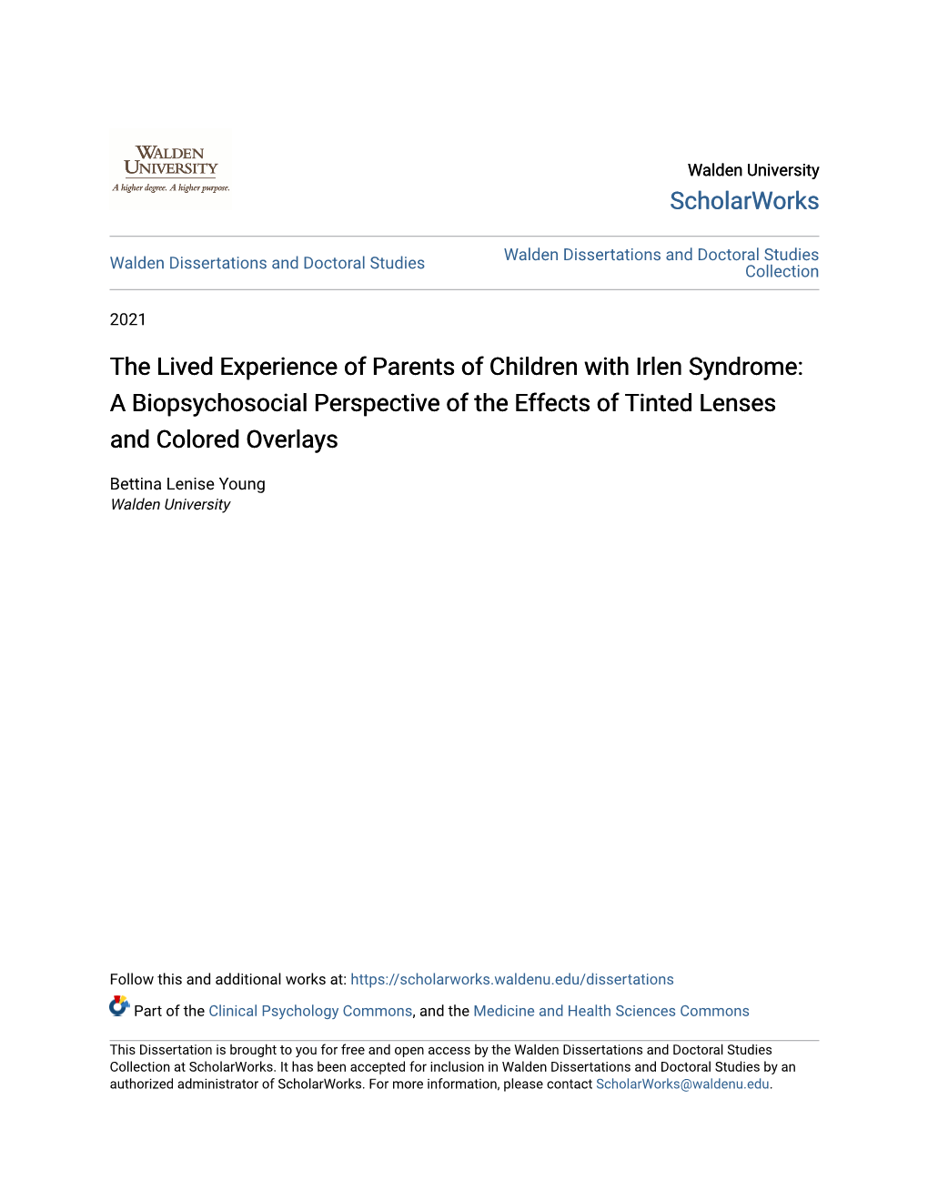 The Lived Experience of Parents of Children with Irlen Syndrome: a Biopsychosocial Perspective of the Effects of Tinted Lenses and Colored Overlays
