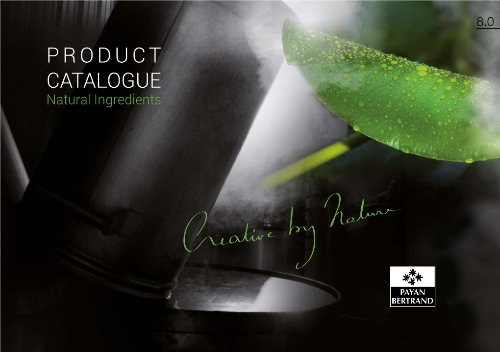 PRODUCT CATALOGUE Natural Ingredients