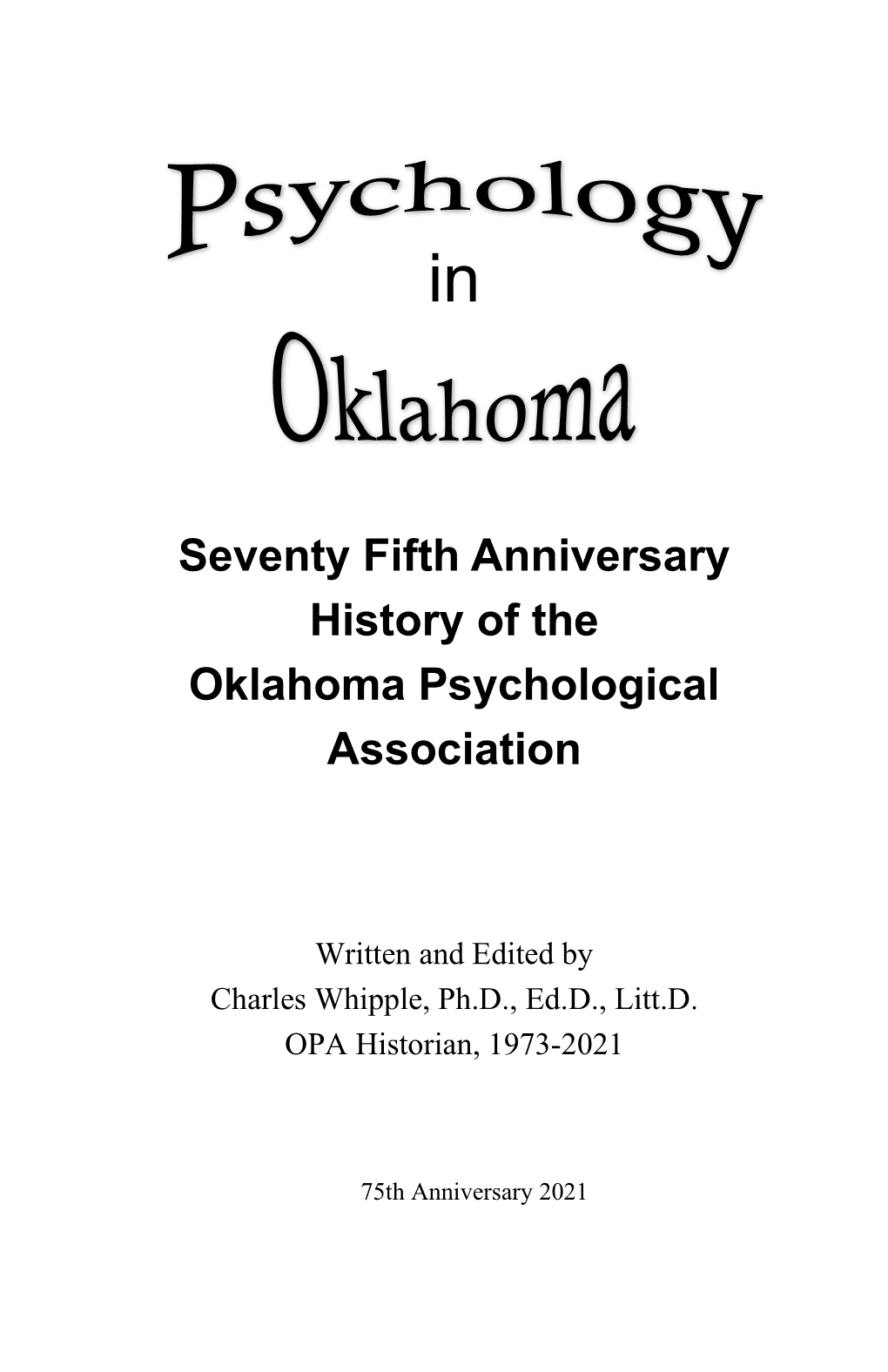 Psychology in Oklahoma, As Well As Ensure Compliance with the Law