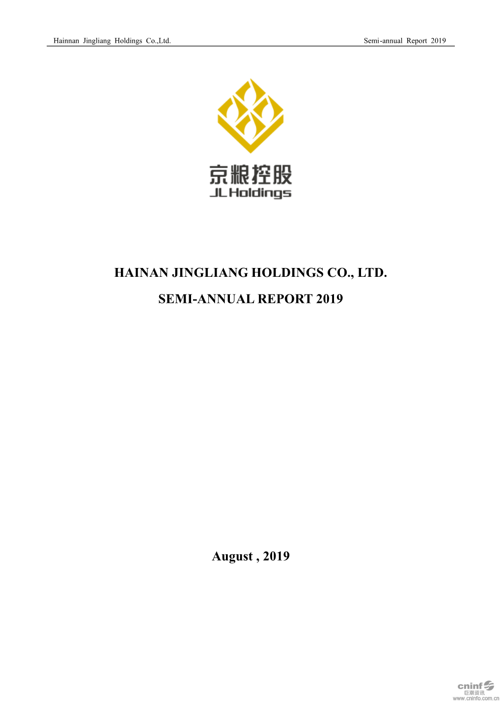 Hainan Jingliang Holdings Co., Ltd. Semi-Annual Report 2019