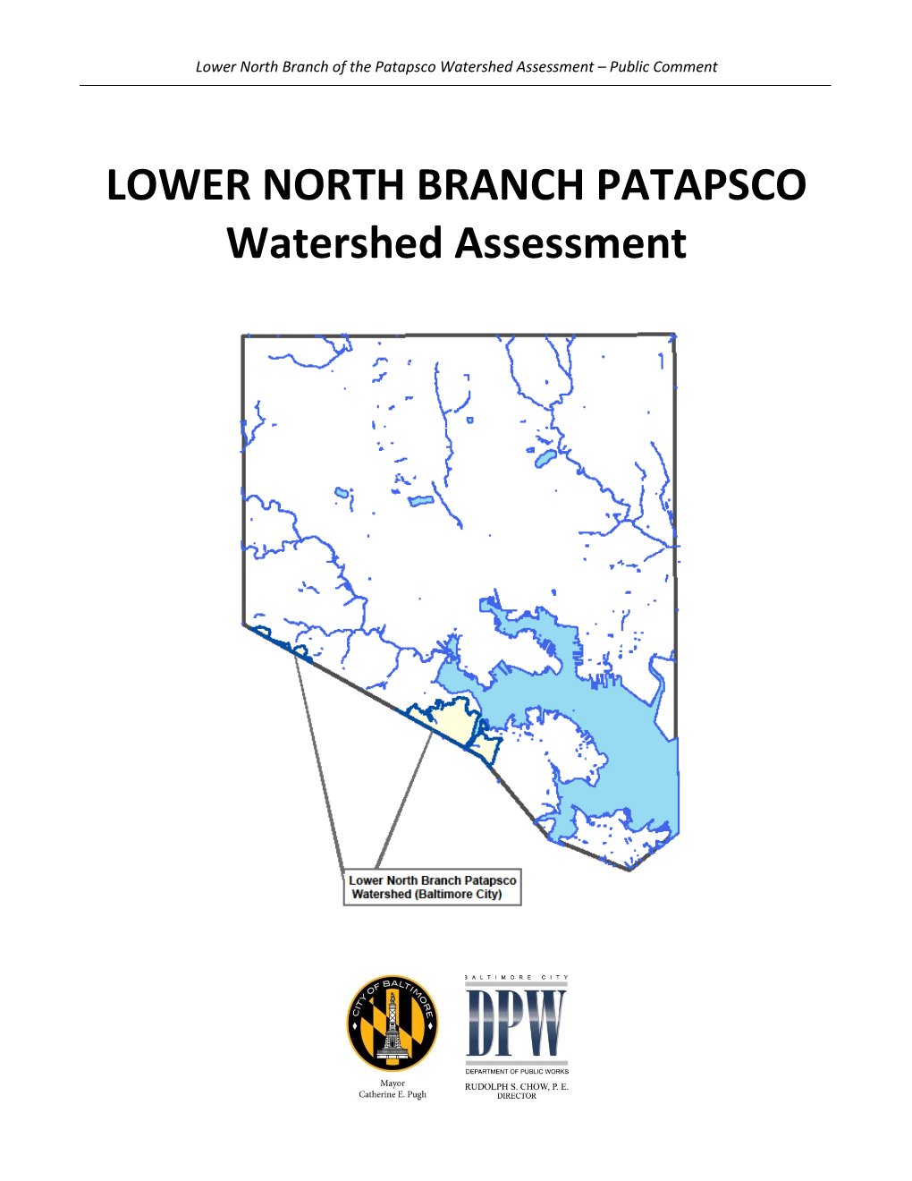 LOWER NORTH BRANCH PATAPSCO Watershed Assessment