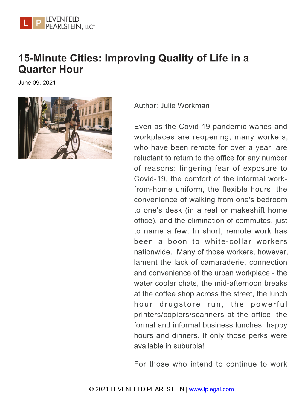15-Minute Cities: Improving Quality of Life in a Quarter Hour