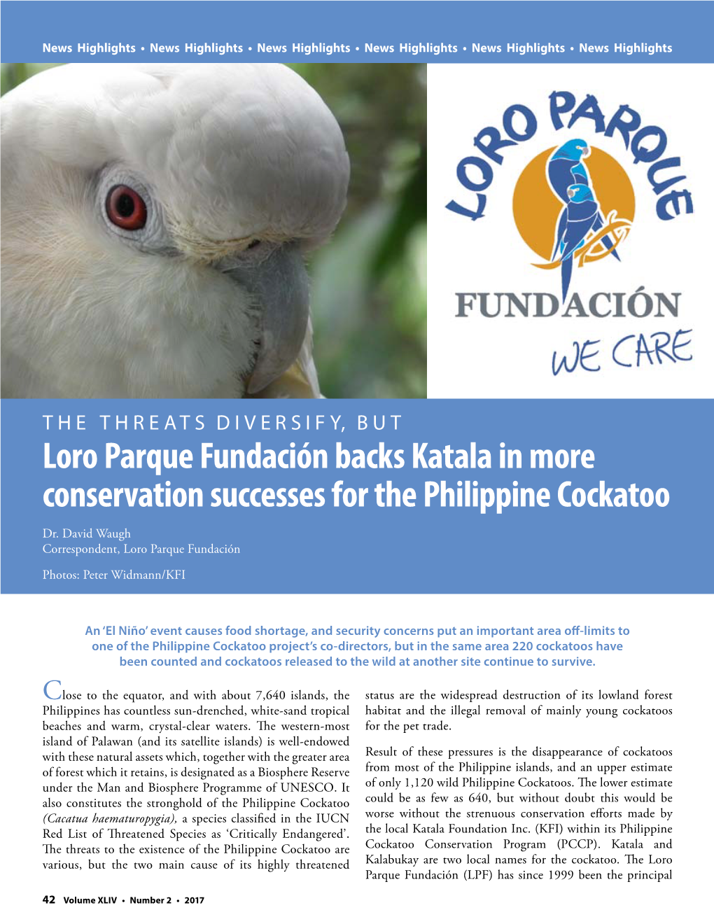 Loro Parque Fundación Backs Katala in More Conservation Successes for the Philippine Cockatoo