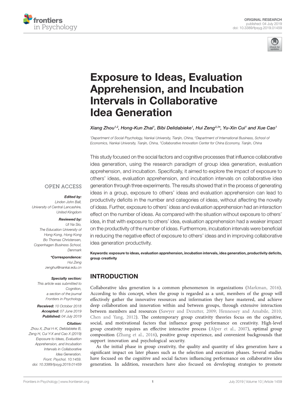 Exposure to Ideas, Evaluation Apprehension, and Incubation Intervals in Collaborative Idea Generation