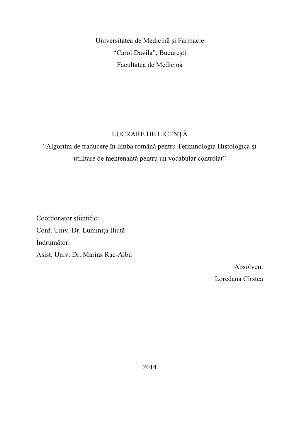 Algoritm De Traducere În Limba Română Pentru Terminologia Histologica Și