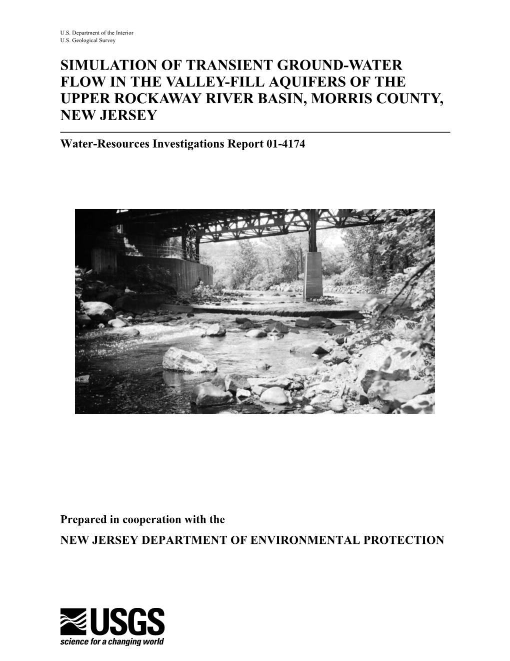 Simulation of Transient Ground-Water Flow in the Valley-Fill Aquifers of the Upper Rockaway River Basin, Morris County, New Jersey