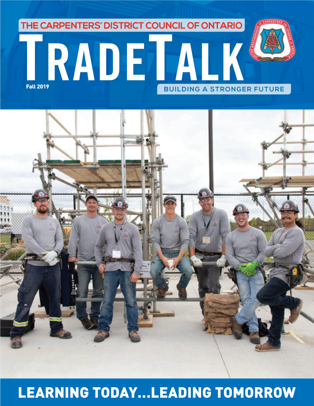 Tradetalk.Indd 1 10/9/19 9:29 AM NEW FEATURES HAVE BEEN ADDED to YOUR ONLINE MEMBER PORTAL and APP!