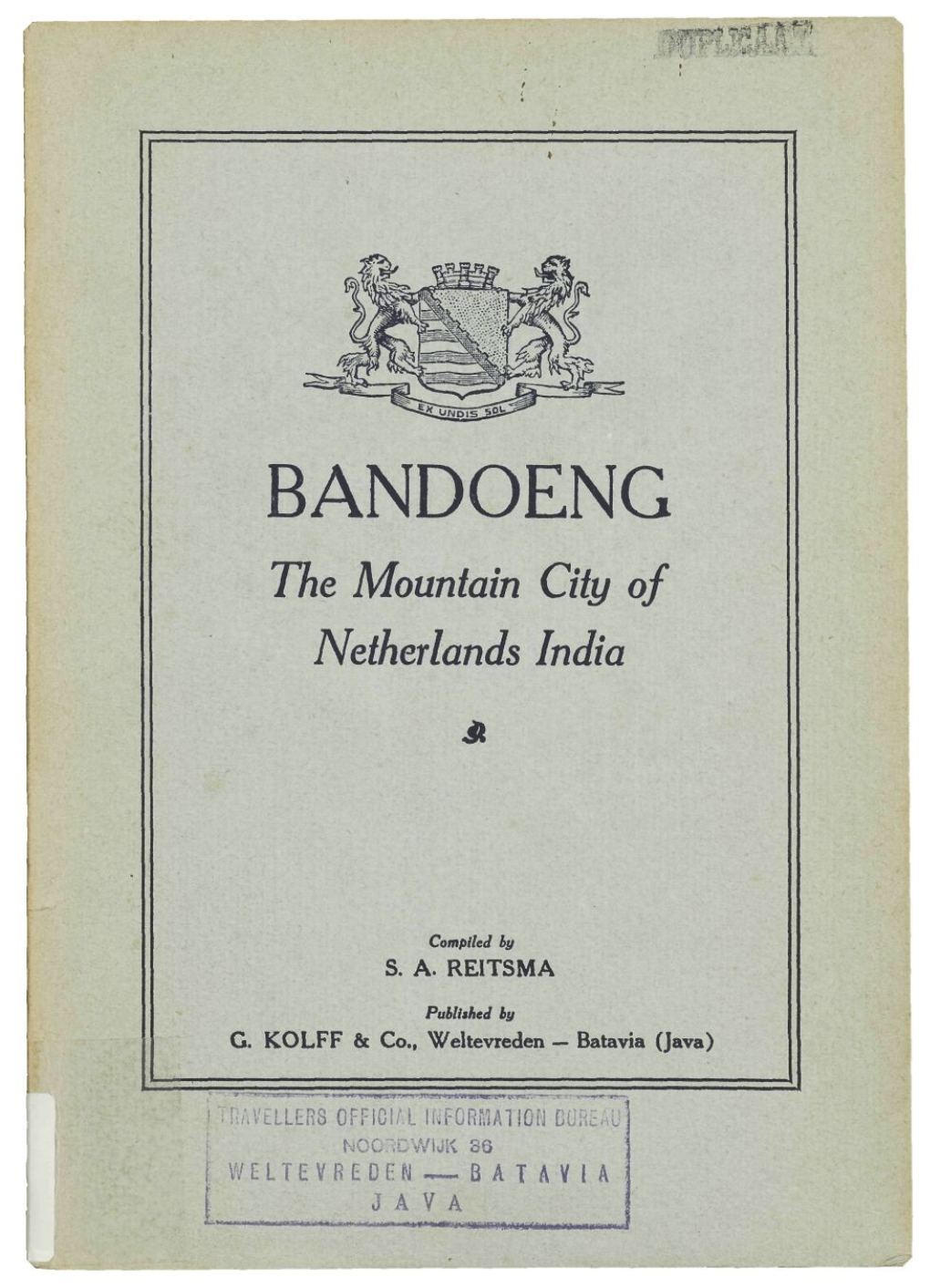 BANDOENG Ttie Mountain City of Netherlands India