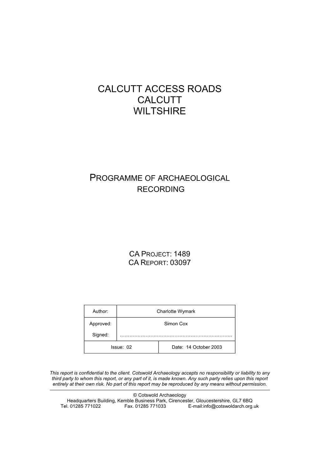 Calcutt Access Roads Calcutt Wiltshire