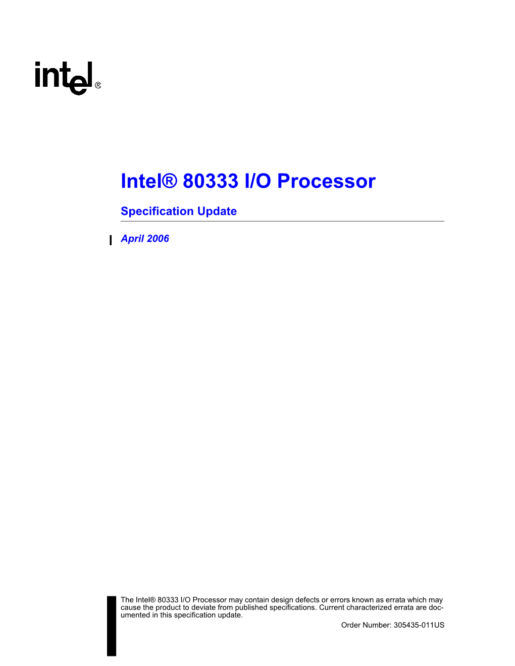 Intel® 80333 I/O Processor