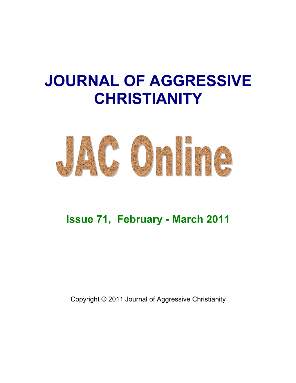 Journal of Aggressive Christianity