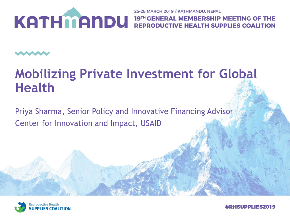 Mobilizing Private Investment for Global Health