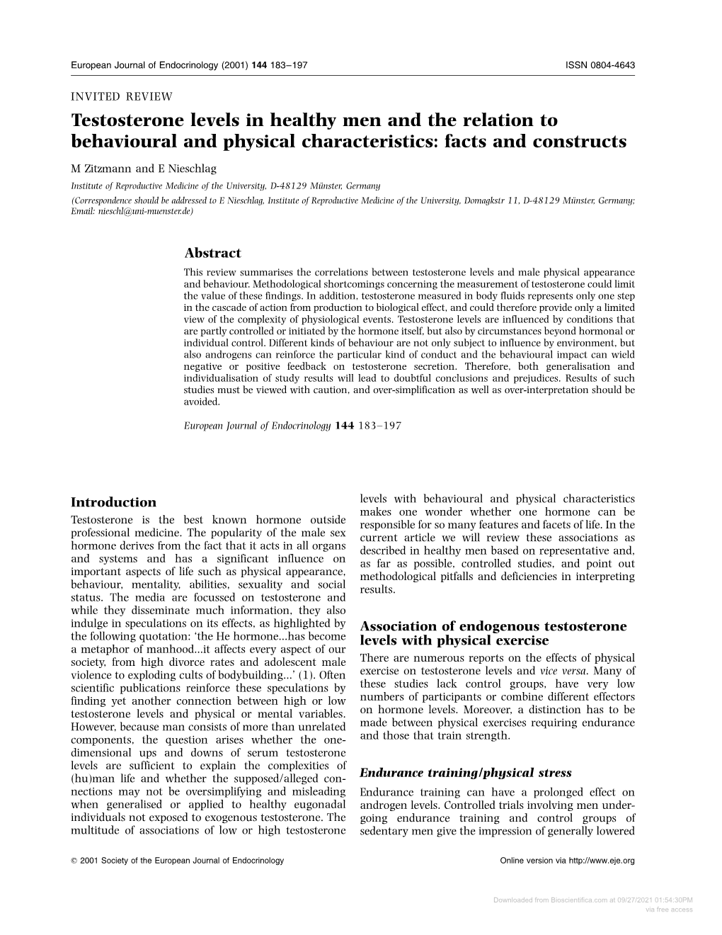 Testosterone Levels in Healthy Men and the Relation to Behavioural And