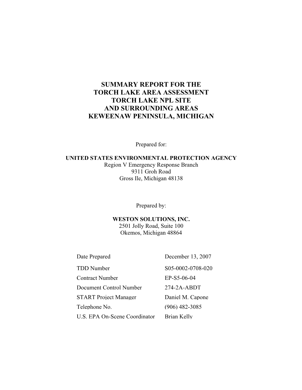 Summary Report for the Torch Lake Area Assessment Torch Lake Npl Site and Surrounding Areas Keweenaw Peninsula, Michigan