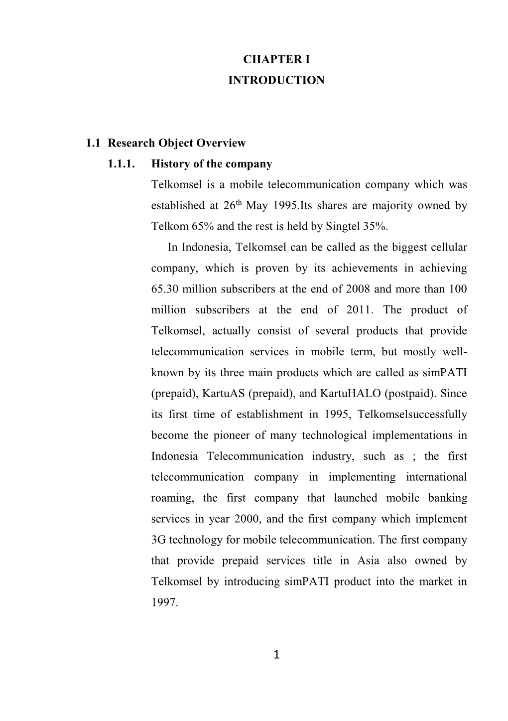 CHAPTER I INTRODUCTION 1.1 Research Object Overview 1.1.1