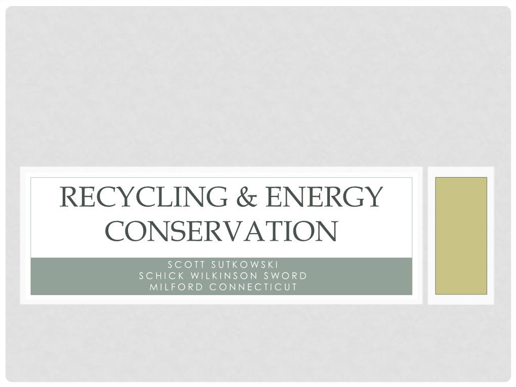 Recycling & Energy Conservation