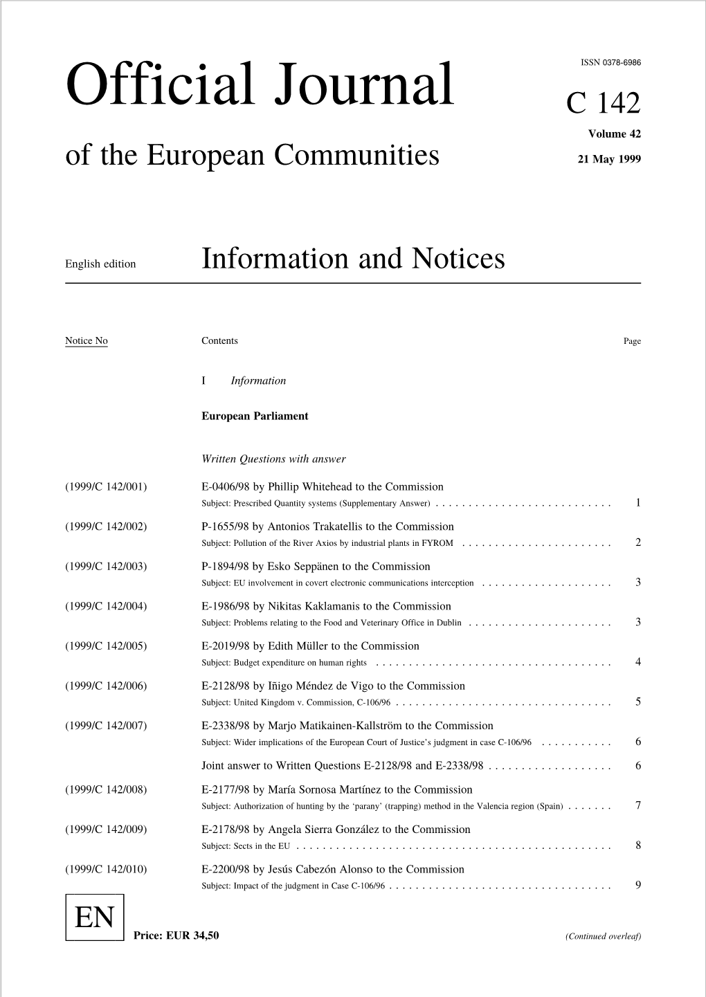 Official Journal C 142 Volume 42 of the European Communities 21 May 1999