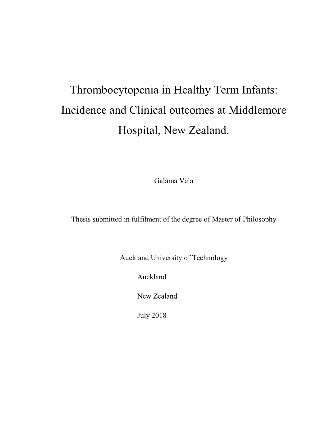 Thrombocytopenia in Healthy Term Infants: Incidence and Clinical Outcomes at Middlemore Hospital, New Zealand